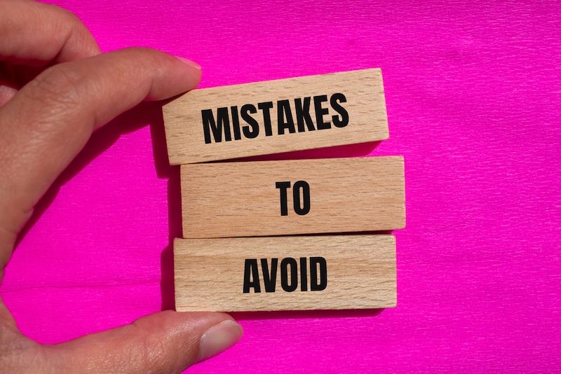 Common Mistakes to Avoid